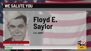 We Salute You: Floyd E. Saylor
