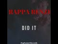 Rappa Renze Did It (Official Audio)