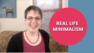 What does minimalism look like in REAL LIFE??