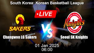 🔴 LIVE: Changwon LG Sakers vs Seoul SK Knights - Live Basketball Score