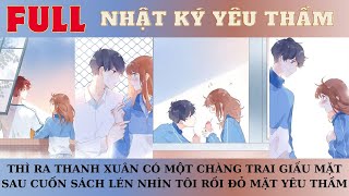 THÌ RA THANH XUÂN CÓ MỘT CHÀNG TRAI GIẤU MẶT SAU CUỐN SÁCH LÉN NHÌN TÔI RỒI ĐỎ MẶT YÊU THẦM