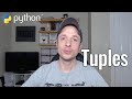 Beginner Python #4.2 - Data Structures - Tuples