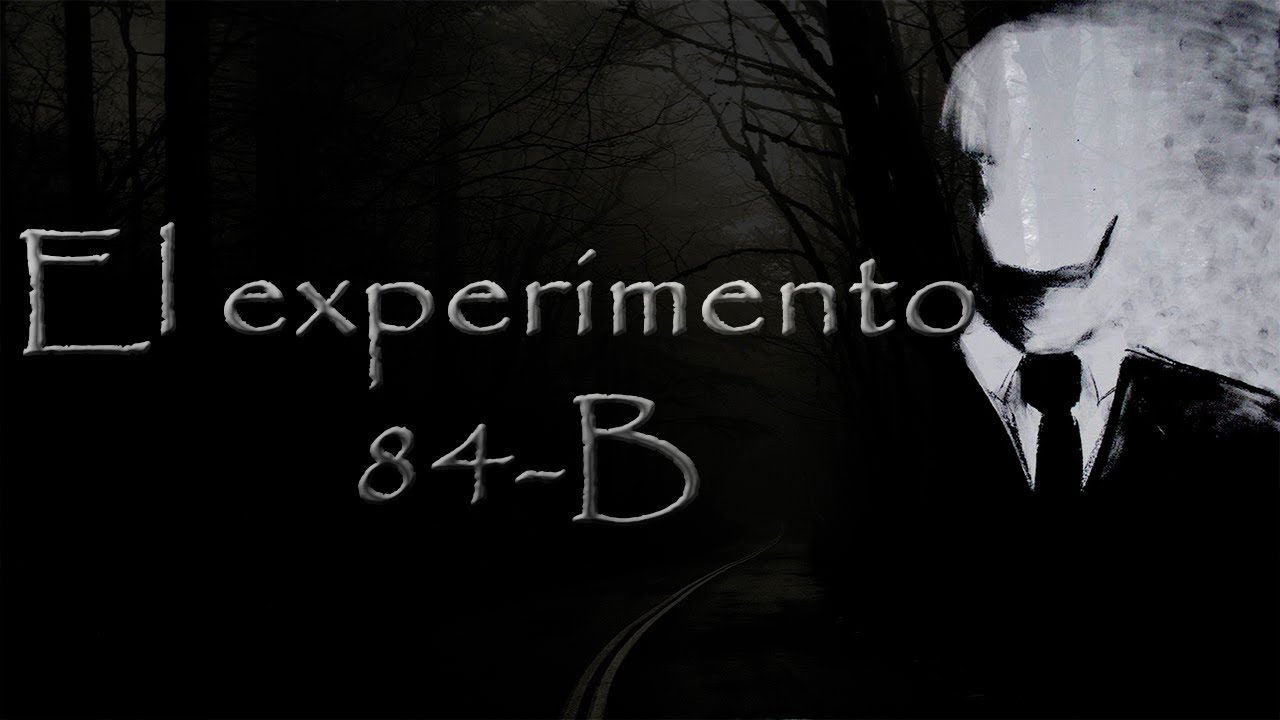 El Experimento 84-B - YouTube