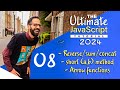 08 - The Ultimate JavaScript Tutorial for Absolute Beginners | Reverse, concat, short (a+b) array
