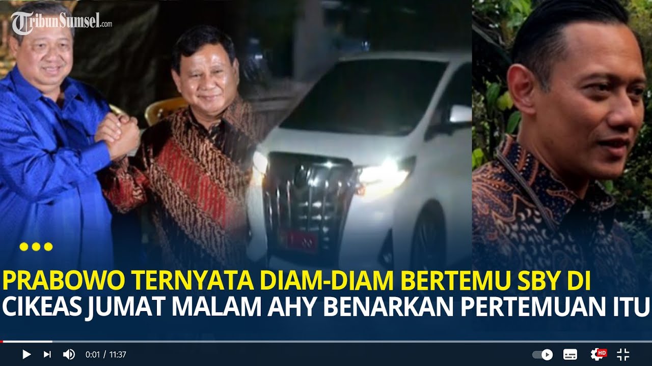 Prabowo Ternyata Diam-diam Bertemu SBY Di Cikeas Jumat Malam, AHY ...