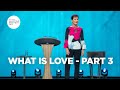 What Is Love - Part 3 | Joyce Meyer | Enjoying Everyday Life Teaching