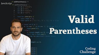 Valid Parentheses - Solving Most Popular Interview Problem