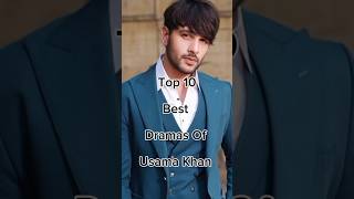 Top 10 Best Dramas Of Usama Khan 😱 #viralshort #famouspakdramalist #pakdrama #famouspakdrama