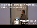 Wikimedia Foundation metrics and activities meeting - May 2018