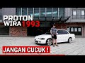 PROTON WIRA TAHUN 1993 |review|modifikasi #protonwira #review #modifikasi