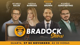 Bradock Show 27/11/24 - Vitor Brown, Rodrigo Constantino, Fabiana Barroso e Ricardo Salles