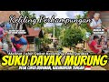 KELILING PERKAMPUNGAN SUKU DAYAK, DESA PALING UJUNG DARI MURUNG RAYA PEDALAMAN  KALIMANTAN TENGAH 🇮🇩