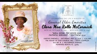 OFFICIAL CELEBRATION SERVICE OF GENERAL ELDER EMERITUS CLARA MAE ROLLE MCCORMICK