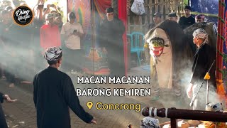 MACAN MACANAN BARONG KEMIREN LIVE CONCRONG