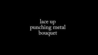 lace up punching metal bouquet