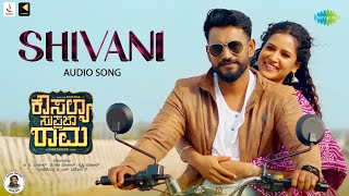 Shivani - Audio Song | Kousalya Supraja Rama | Darling Krishna | Shashank | Arjun Janya