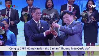 Hùng Hậu lần thứ 2 đạt Thương hiệu Quốc gia