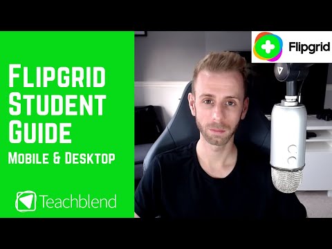 FlipGrid – Complete Student Guide / Student View. on mobile and desktop