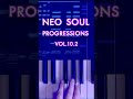 Free Neo Soul Chord Progressions Pack Vol.10 IS OUT NOW #shorts