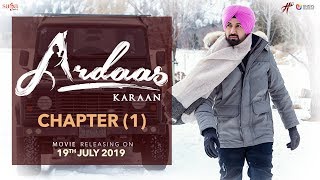 Ardaas Karaan – Chapter 1 (Trailer) | Punjabi Movie 2019 | Gippy Grewal | Humble | Saga | 19 July