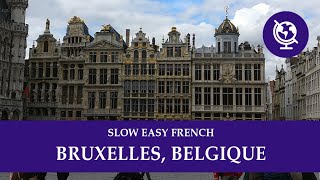 Français facile: BRUXELLES, CAPITALE DE LA BELGIQUE | Hélène se promène