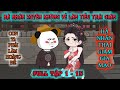 [FULL]  HÀ NHÂN XUYÊN KHÔNG LÀM TIỂU THÁI GIÁM TẬP 1 - 15