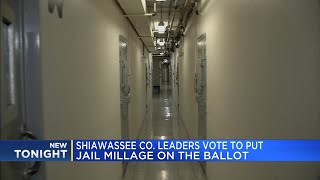 Shiawassee Co. leaders vote to put jail millage on the ballot