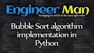 Bubble Sort algorithm implementation in Python