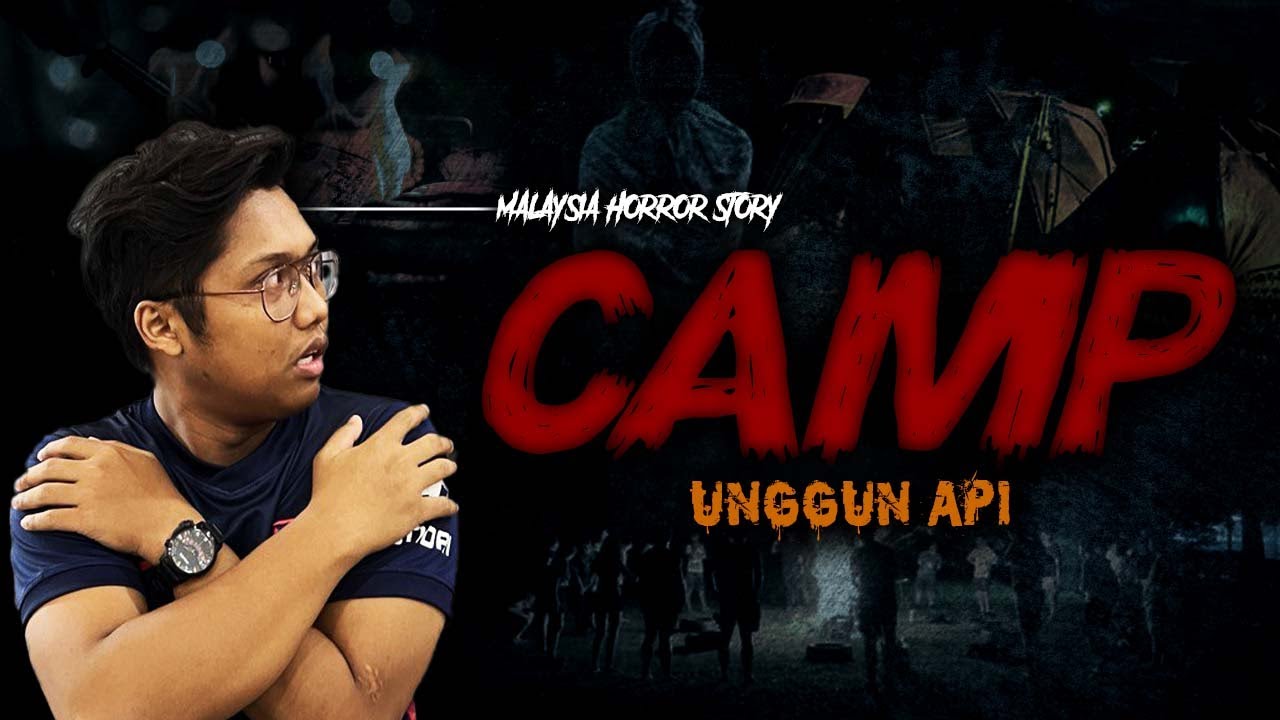 Kisah Seram Hutan Camping Horror Story Youtube