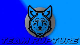 Introducing Team Rupture