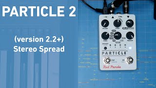 Particle 2 | Stereo Spread