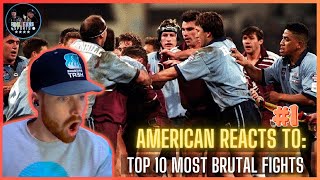 AMERICAN REACTS TO THE TOP 10 MOST BRUTAL FIGHTS IN ORIGIN HISTORY (Part 1) || REAL FANS SPORTS