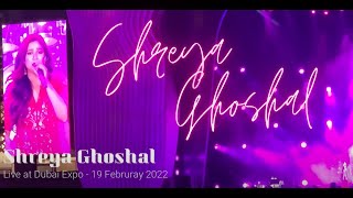 Shreya Ghoshal | Live at Dubai Expo 2020| Part 1