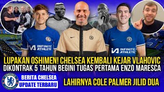 CHELSEA UPDATE! WELLCOME TO CHELSEA ENZO MARESCA✅JAMES MCATEE FUTURE❓OSHIMEN OUT DUSAN VLAOVIC IN❗