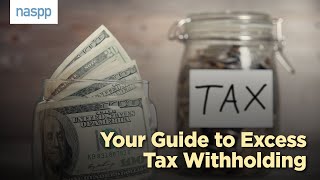 Your Guide to Excess Tax Withholding