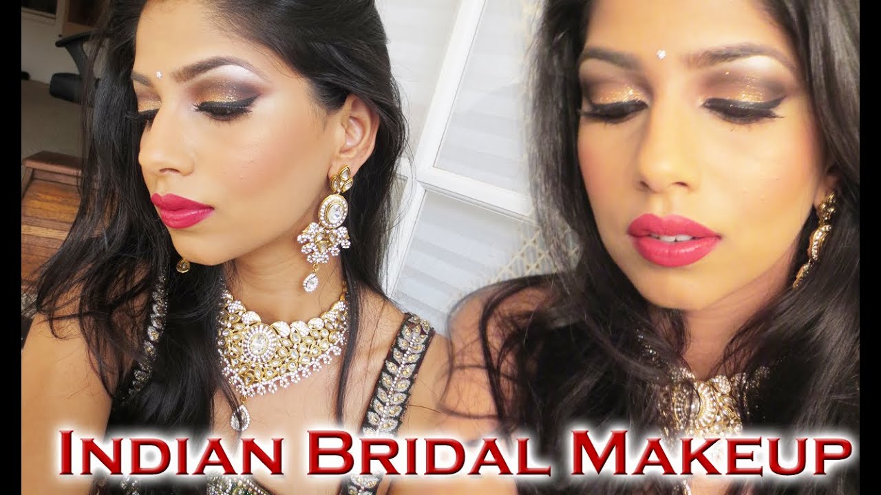 Indian Wedding Makeup Tutorial Youtube