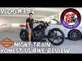 Vlog#352 Harley-Davidson Night Train | Honest Singapore 🇸🇬 Motorcycle Review