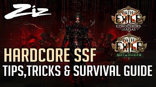 Path of Exile - Hardcore SSF Tips, Tricks \u0026 Survival Guide