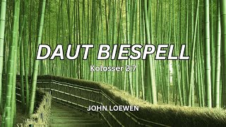 Daut Biespell: Kolosser 2:7