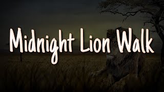 KSHMR - Midnight Lion Walk | SLOWED