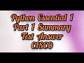 Python Essential 1 (Part 1 summary test Answer) CISCO