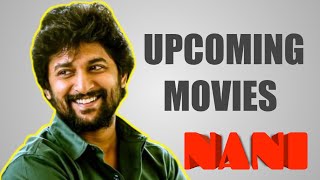 Nani Upcoming Movies 2021-2022|Upcoming Movies update