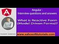 Angular Interview : What is Reactive Form in Angular | Model Driven Form in Angular