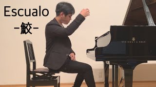 Escualo-鮫-/A.Piazzolla