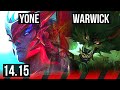 YONE vs WARWICK (TOP) | 16/3/9, Godlike, 600+ games | EUW Diamond | 14.15