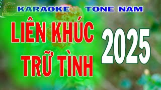 Karaoke Liên Khúc Trữ Tình Tone Nam