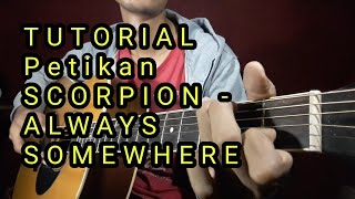 Belajar Gitar Scorpion - Always SomeWhere