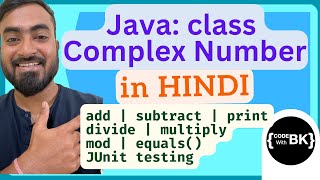 Complex number class in Java | Classes & Objects in Java | Java coding in Hindi