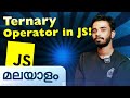 Ternary Operator in JS | Javascript in Malayalam