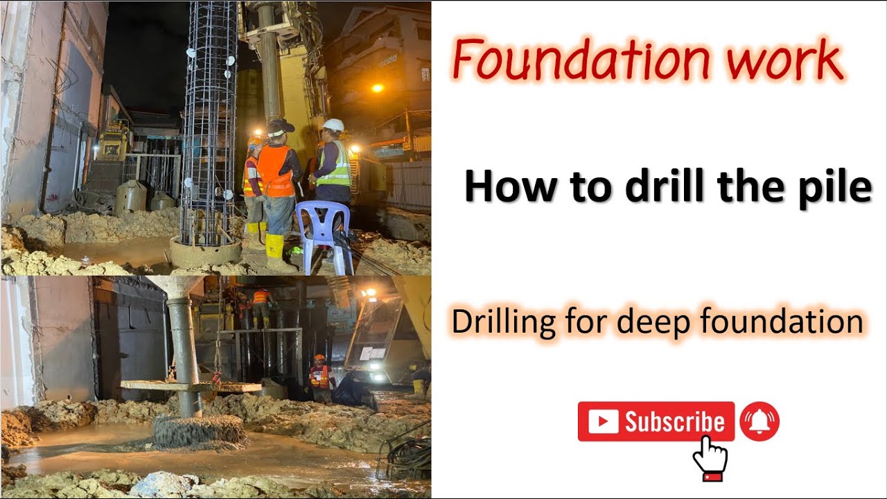 Foundation Work How To Drill The Deep Pile Perfect Work Youtube